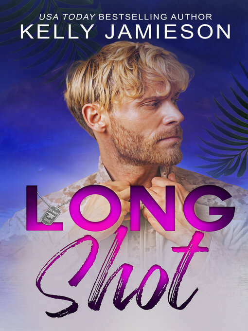 Title details for Long Shot by Kelly Jamieson - Available